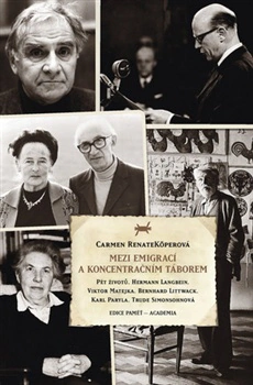 Mezi emigrací a koncentračním táborem Academia