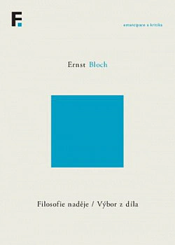 Filosofie naděje Výbor z díla Filosofia