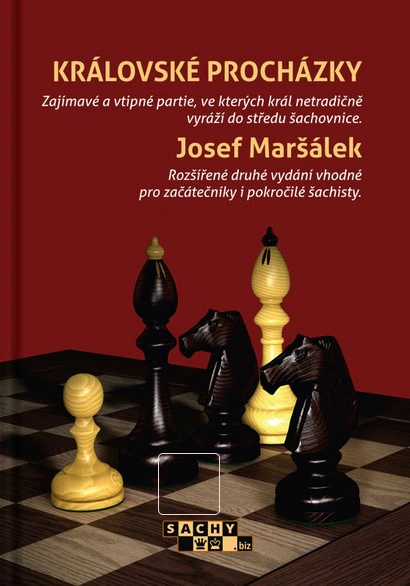 Josef Maršálek Královské procházky – rozšířené II. vydání ŠACHinfo