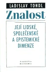 Znalost - její lidské, společenské a epistemické dimenze Filosofia