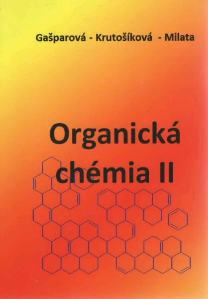 Organická chémia II Univerzita sv. Cyrila a Metoda v Trnave