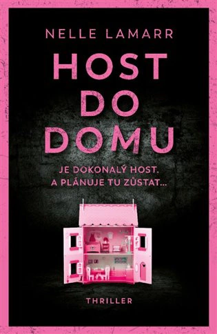 Host do domu Je dokonalý host. A plánuje tu zůstat... Vendeta Host do domu Je dokonalý host. A plánuje tu zůstat... Vendeta