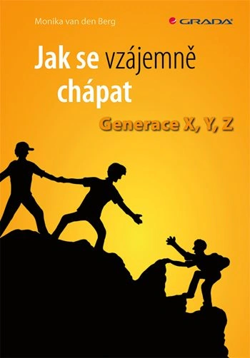 Jak se vzájemně chápat Grada
