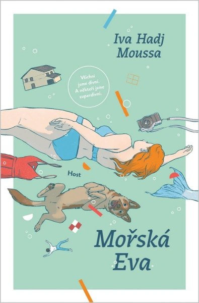 Mořská Eva - Román o tom, co nás drží nad vodou Host