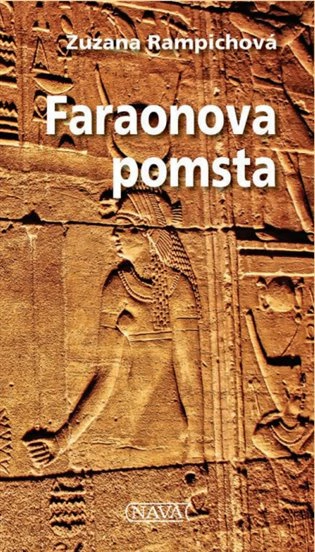 Faraonova pomsta  Nava
