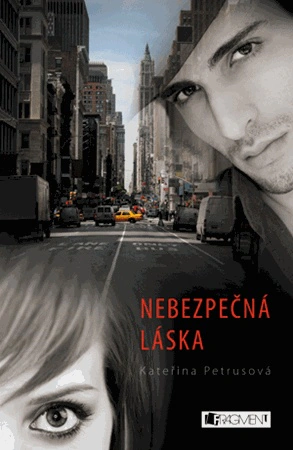 Nebezpečná láska Fragment
