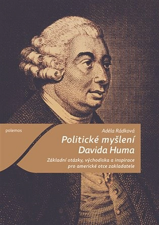 Politické myšlení Davida Huma Togga Politické myšlení Davida Huma Togga