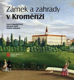 Zámek a zahrady v Kroměříži Foibos books Zámek a zahrady v Kroměříži Foibos books