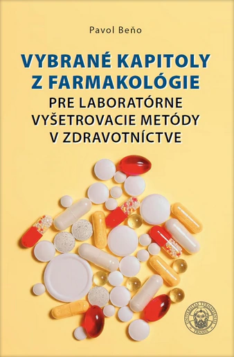 Vybrané kapitoly z farmakológie VEDA