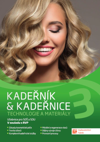 Kadeřník & kadeřnice 3 – technologie a materiály Taktik Kadeřník & kadeřnice 3 – technologie a materiály Taktik
