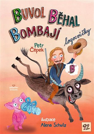 Buvol běhal Bombají  Triton