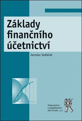 Základy finančního účetnictví Aleš Čeněk s.r.o.