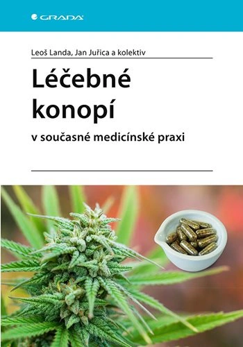 Léčebné konopí v současné medicínské praxi Grada Léčebné konopí v současné medicínské praxi Grada