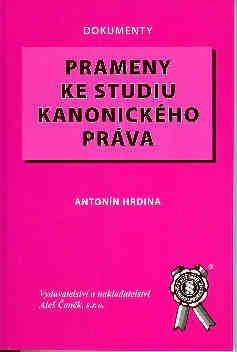 Prameny ke studiu kanonického práva Aleš Čeněk s.r.o.