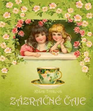 Zázračné čaje Studio trnka Zázračné čaje Studio trnka