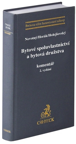 Bytové spoluvlastnictví a bytová družstva. Komentář C.H.Beck