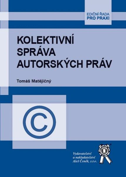 Kolektivní správa autorských práv Aleš Čeněk s.r.o.