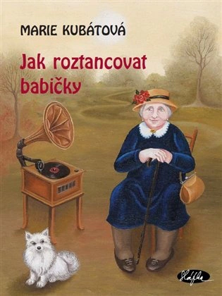 Jak roztancovat babičky Sláfka