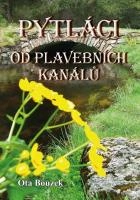 Pytláci od plavebních kanálů Akcent