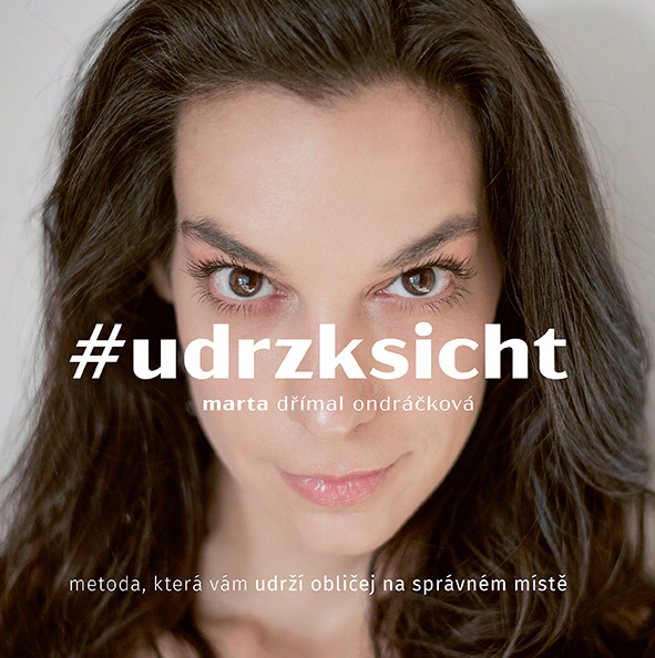 udrzksicht, metoda, která vám udrží obličej na správném místě Grada udrzksicht, metoda, která vám udrží obličej na správném místě Grada