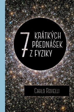 Sedm krátkých přednášek z fyziky Dokořán