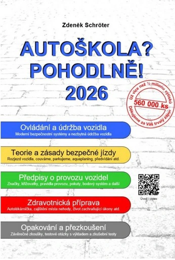 Autoškola? Pohodlně! : 2026 Schrotter Zdeněk