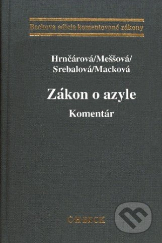 Zákon o azyle. Komentár C.H.Beck