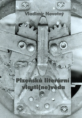 Plzeňská literární vlasti(ne)věda Nová Forma Plzeňská literární vlasti(ne)věda Nová Forma