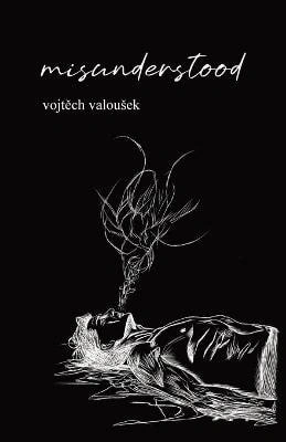 misunderstood Independently published
