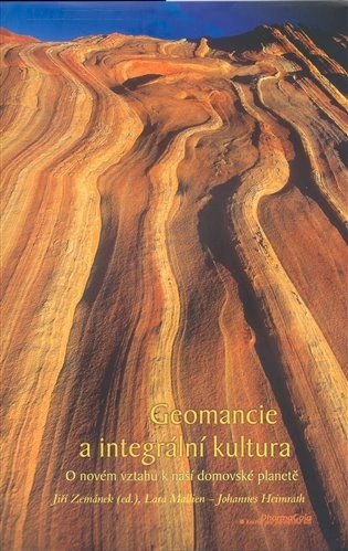 Geomancie a integrální kultura DharmaGaia Geomancie a integrální kultura DharmaGaia