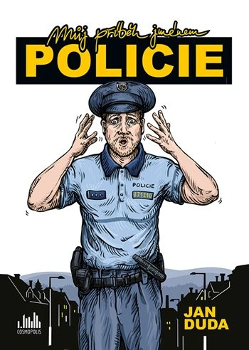 Můj příběh jménem POLICIE Grada