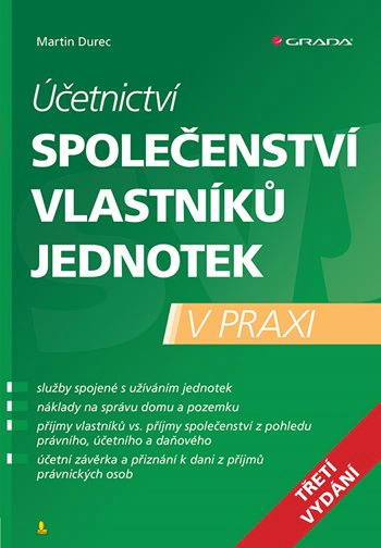 Účetnictví společenství vlastníků jednotek - 3. vydání Grada