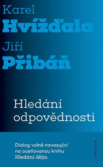 Hledání odpovědnosti Karolinum Hledání odpovědnosti Karolinum