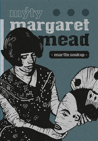 Mýty Margaret Mead Pavel Mervart