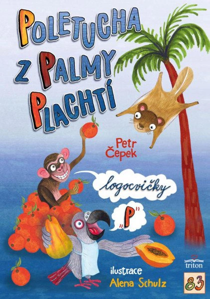 Poletucha z palmy plachtí Triton
