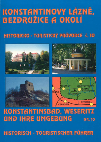 Konstantinovy Lázně, Bezdružice a okolí Nakladatelství Českého lesa Konstantinovy Lázně, Bezdružice a okolí Nakladatelství Českého lesa