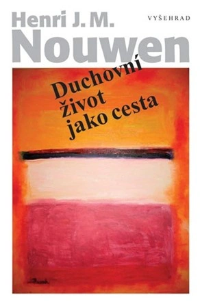 Duchovní život jako cesta Vyšehrad spol. s. r.o.