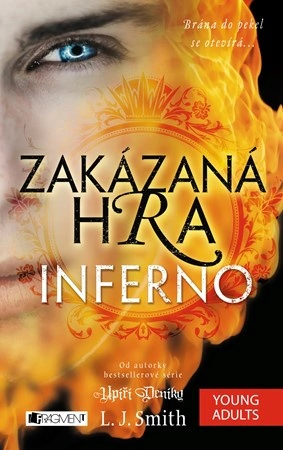 Zakázaná Hra – Inferno Fragment Zakázaná Hra – Inferno Fragment