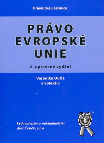 Právo Evropské unie Aleš Čeněk s.r.o.
