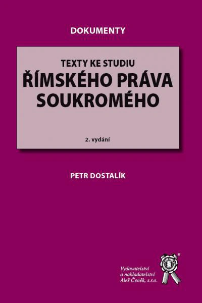 Texty ke studiu římského práva soukromého Aleš Čeněk s.r.o.