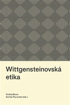 Wittgensteinovská etika Pavel Mervart