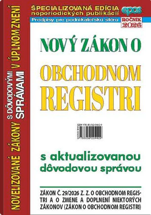 Nový zákon o obchodnom registri 6/2026 Epos Nový zákon o obchodnom registri 6/2026 Epos