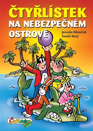 Čtyřlístek na nebezpečném ostrově Čtyřlístek