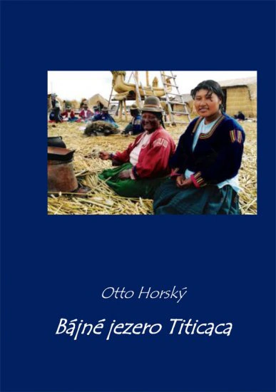 Bájné jezero Titicaca Nová Forma