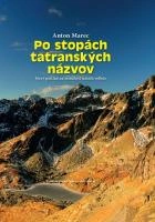 Po stopách tatranských názvov Matica slovenská