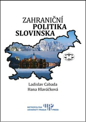 Zahraniční politika Slovinska Libri Zahraniční politika Slovinska Libri