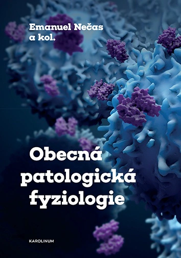 Obecná patologická fyziologie Karolinum