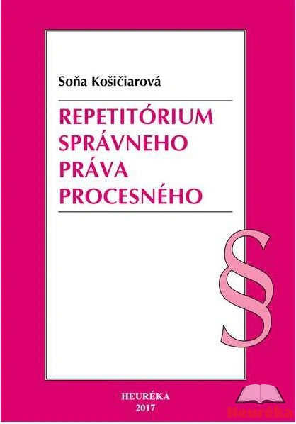 Repetitórium správneho práva procesného HEURÉKA