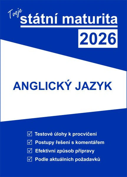 Tvoje státní maturita 2026 - Anglický jazyk Gaudetop