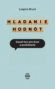 Hľadanie hodnôt Nové mesto